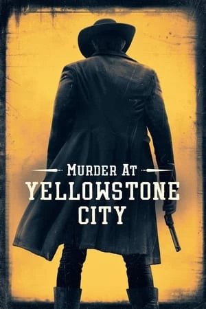 Án Mạng Ở Yellowstone