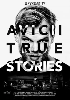 Avicii: Những Câu Chuyện Có Thật