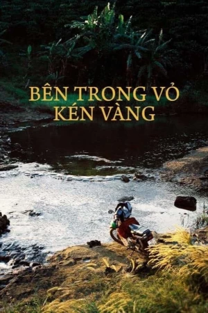 Xem phim Bên Trong Vỏ Kén Vàng