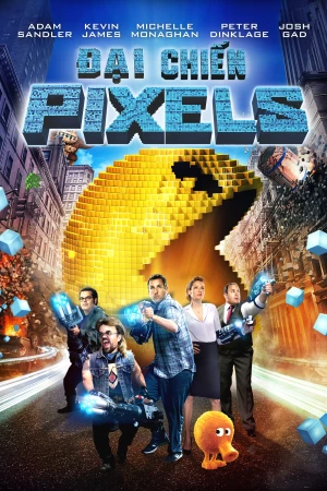 Xem phim Đại Chiến Pixels