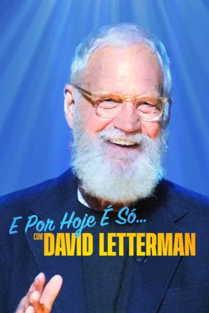 Xem phim David Letterman: Buổi Diễn Hạ Màn