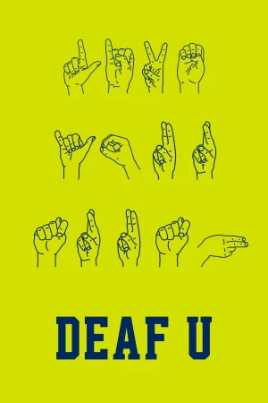 Xem phim Deaf U: Đại học cho người điếc