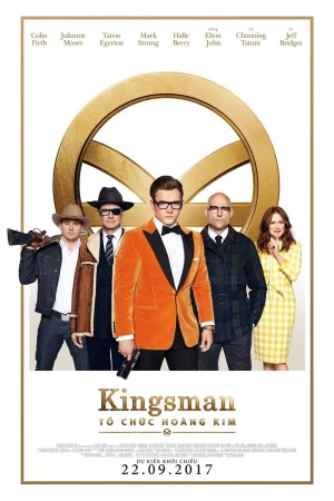 Xem phim Kingsman: Tổ Chức Hoàng Kim