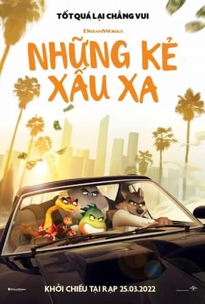 Những Kẻ Xấu Xa