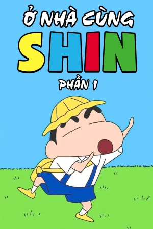 Xem phim Ở Nhà Cùng Shin (Phần 1)