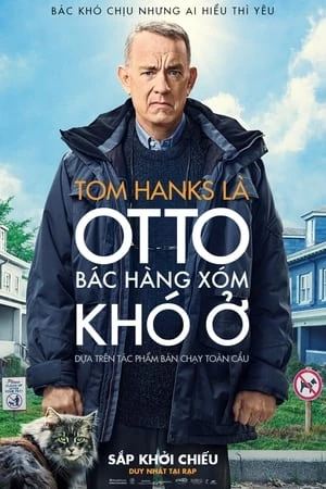 Xem phim Otto: Bác Hàng Xóm Khó Ở