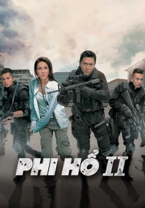 Xem phim Phi Hổ (Phần 2)