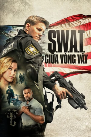 Xem phim S.W.A.T.: Giữa Vòng Vây