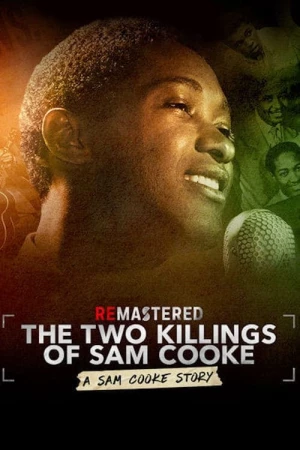 Xem phim Tái hiện: Hai lần sát hại Sam Cooke