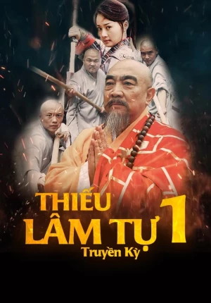 Xem phim Thiếu Lâm Tự Truyền Kỳ (Phần 1)