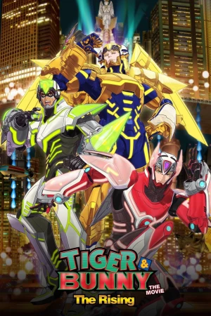 Xem phim TIGER & BUNNY: Trỗi Dậy